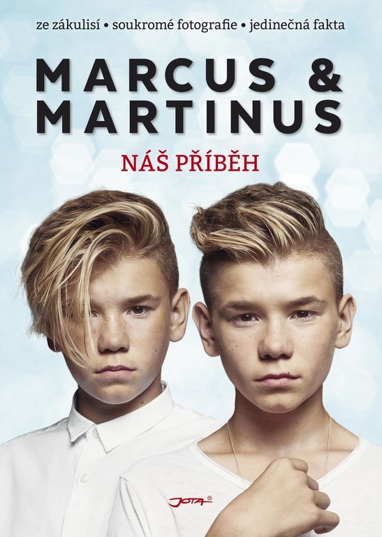 Marcus & Martinus. Náš příběh