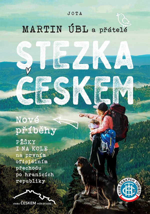 Stezka Českem: Nové příběhy